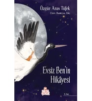 Evsiz Ben’in Hikâyesi