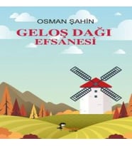 Geloş Dağı Efsanesi