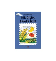 Bir Dilim Ekmek İçin Gülsüm Cengiz Say Yay