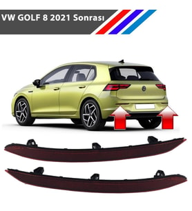 VW Golf 8 Arka Tampon Reflektörü Sol ve Sağ Takım 2021 Sonrası