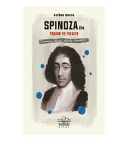 Spinoza ile Yaşam ve Felsefe
