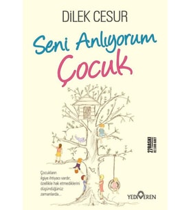 Seni Anlıyorum Çocuk