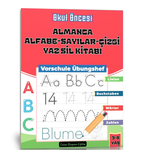 Okul Öncesi Almanca Alfabe-Sayılar-Çizgi YAZ-SİL Kitabı