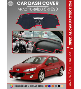 PEUGEOT 407 (2004-2010) Torpido Örtüsü Ön Göğüs Koruma Torpido Koruma Birebir Uyum Kaymaz Özel Kesim