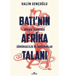 Batı’nın Afrika Talanı