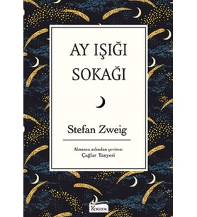 Ay Işığı Sokağı (Bez Ciltli)