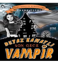 Beyaz Kanatlı Vampir 8 - Son Gece