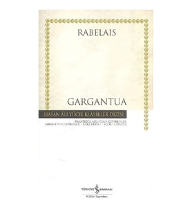GARGANTUA - HASAN ALİ YÜCEL KLASİKLERİ