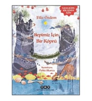 Hepimiz İçin Bir Köprü