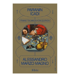 Paranın İcadı - Finans İtalyanca Konuşurken