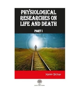 Physiological Researches On Life and Death Part 1
