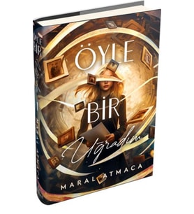 Öyle Bir Uğradım 1 (Ciltli)