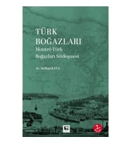 Türk Boğazları Montrö Türk Boğazları Sözleşmesi
