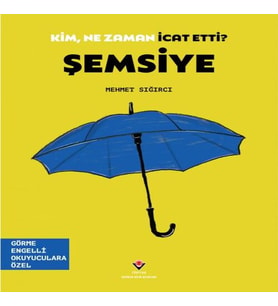 Kim, Ne Zaman İcat Etti? Şemsiye