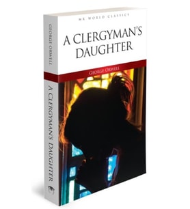 A Clergyman's Daughter - İngilizce Klasik Roman