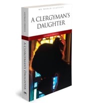 A Clergyman's Daughter - İngilizce Klasik Roman