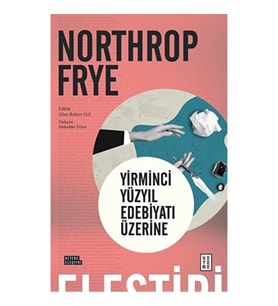 Yirminci Yüzyıl Edebiyatı Üzerine