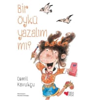 Bir Öykü Yazalım mı?