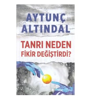 Tanrı Neden Fikir Değiştirdi?