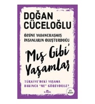 ‘Mış Gibi’ Yaşamlar