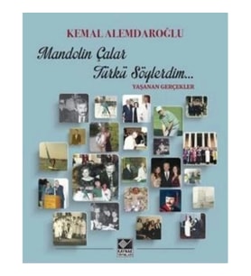 Mandolin Çalar Türkü Söylerdim