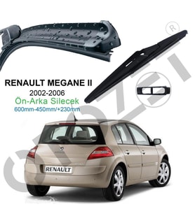MEGANE 2 ÖN ARKA SİLECEK ARKA SİLECEK SÜPÜRGESİ TAKIM 2002-06