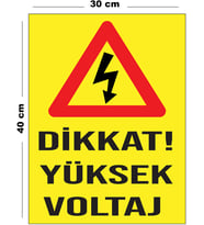 Metal Dikkat Yüksek Voltaj 30cm x 40cm A3 Büyüklüğünde Uyarı Levhası Yönlendirme Tabelası