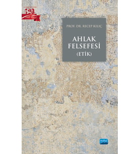 Ahlak Felsefesi (Etik)