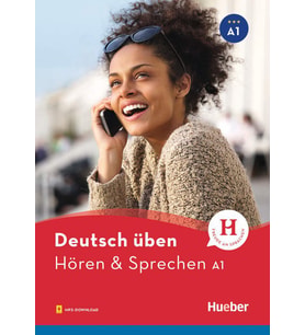 Deutsch üben - Hören & Sprechen A1: Buch mit Audios online (Hueber)