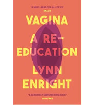 Vagina: A Re-Education (Krem)