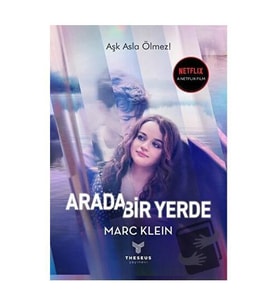 Arada Bir Yerde / Theseus Yayınevi / Marc Klein