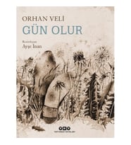 Gün Olur - Orhan Veli Kanık