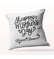 Kişiye Özel Happy Mothers Day Beyaz Kare Yastık
