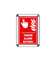 Yangın Alarm Butonu A3 Cerceveli Uyarı ve Yönlendirme Levhası