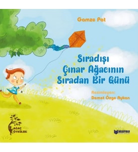 Sıradışı Çınar Ağacının Sıradan Bir Günü