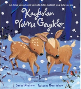 Kaybolan Yavru Geyikler