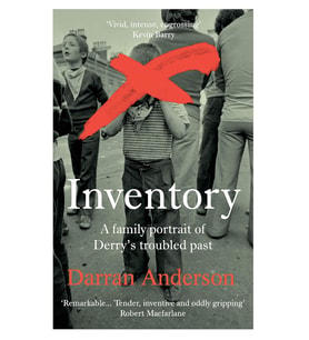 Inventory: A Family Portrait Of Derry'S Troubled Past