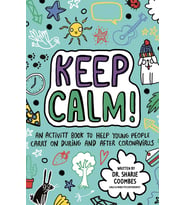 Keep Calm! (Mindful Kids)