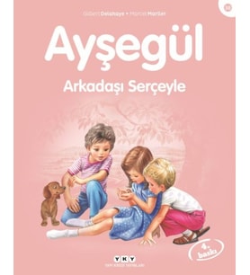 Ayşegül Serisi 38 - Arkadaşı Serçeyle