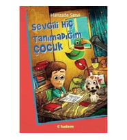 Sevgili Hiç Tanımadığım Çocuk