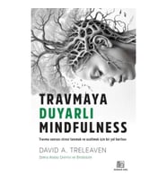 Travmaya Duyarlı Mindfulness