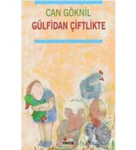 Gülfidan Çiftlikte Can Göknil