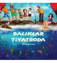 Balıklar Tiyatroda