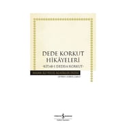 Dede Korkut Hikayeleri-Kitab-ı Dedem Korkut İş Bankası Kültür Yayınları
