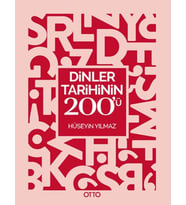 Dinler Tarihinin 200’ü