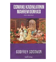 Osmanlı Kadınlarının Mahrem Dünyası