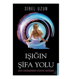 Işığın Şifa Yolu