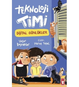 Teknoloji Timi - Dijital Günlükler