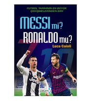 Messi Mi Ronaldo Mu? Luca Caioli Ciltsiz Edebiyat Kitabı 272 Sayfa