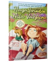 Hayallerinden Asla Vazgeçme: Sen Harika Bir Kızsın
